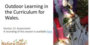 Session 13: Assessment of learning and for learning in outdoor learning